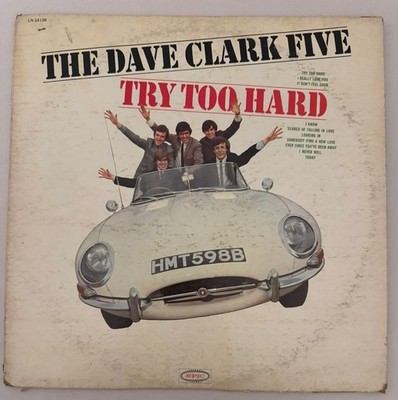 THE DAVE CLARK FIVE   TRY TOO HARD - VINYL LP LN24198 EPIC - VG+ -SPLIT SEAM A24