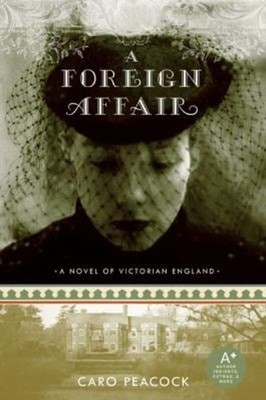 A Foreign Affair Paperback Caro Peacock