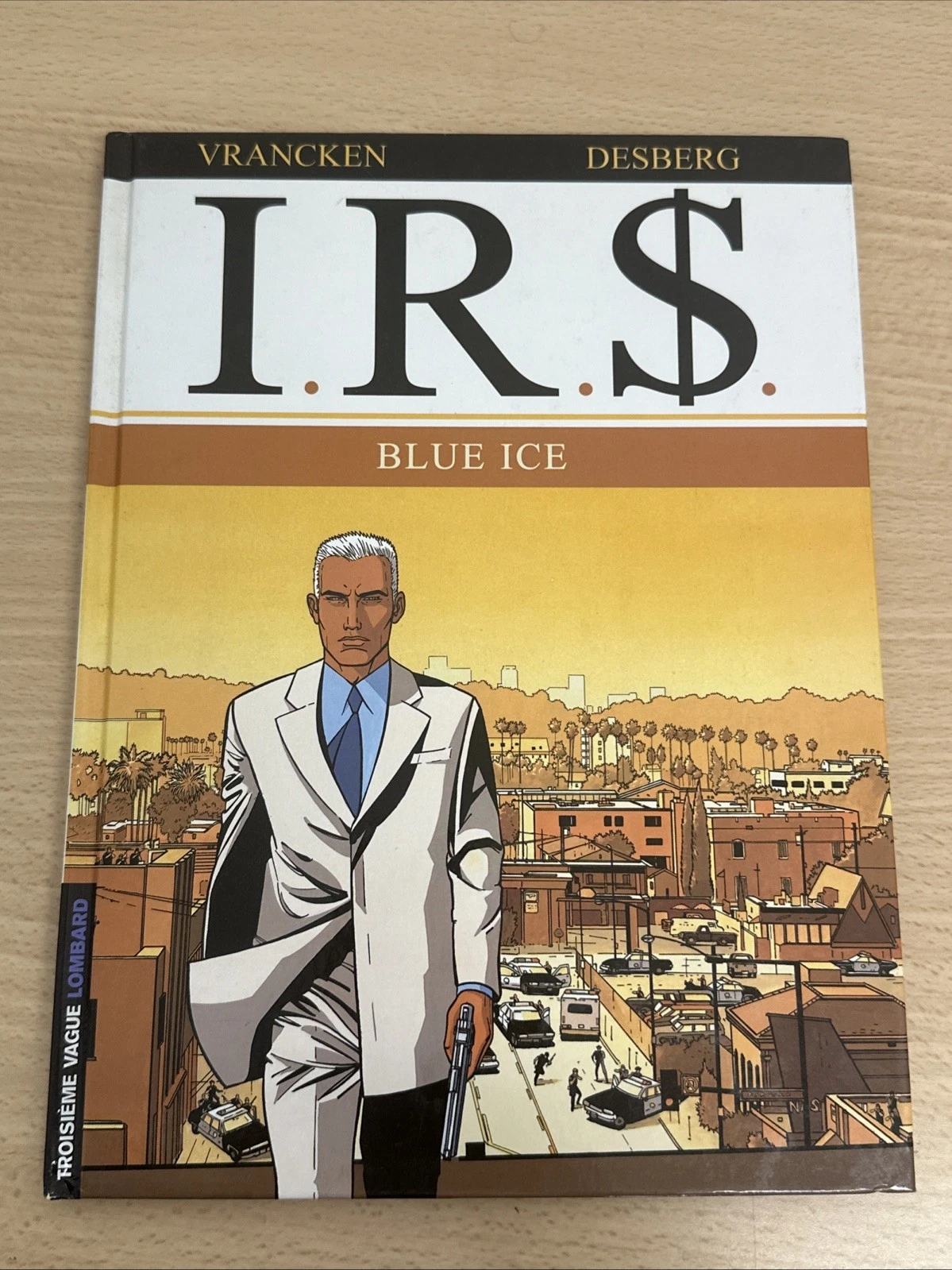 BD I.R.S Blue Ice I R S Vrancken - Desberg Numéro 3