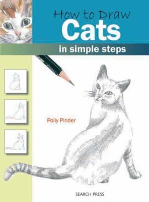 Cats (How to Draw),Polly Pinder
