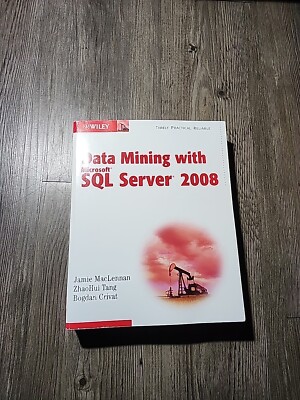 Data Mining With Microsoft  SQL Server 2008 Maclennan,... SC 2009