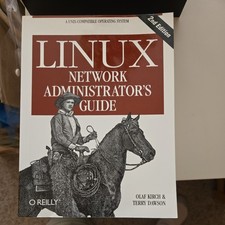 Linux Network Administrator's Guide by Terry Dawson and Olaf Kirch 2000, Trade