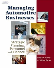 Managing Automotive Businesses : Strategic Planning, Personnel and Finances...
