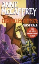 The Chronicles of Pern: First Fall - Mass Market Paperback - GOOD