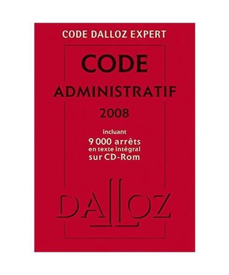 Code Dalloz Expert. Code administratif 2008 - 4e éd., Bon, Pierre