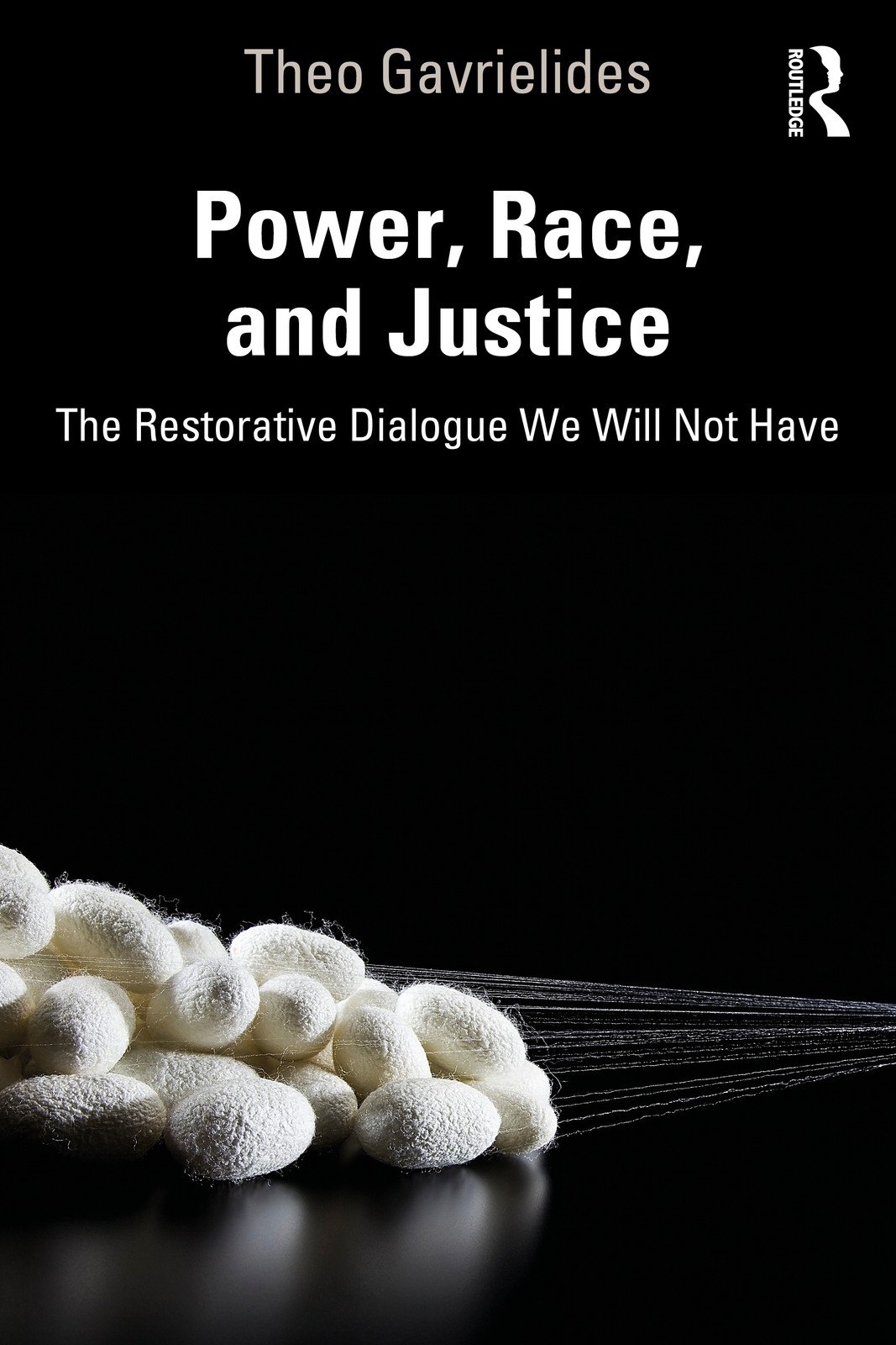 Routledge Power, Race, And Justice: The Restorative Dialogue We Will Not Have - Image 5