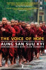 Voice of Hope: Conversations with Alan Clements by Aung San Suu Kyi (English) Pa