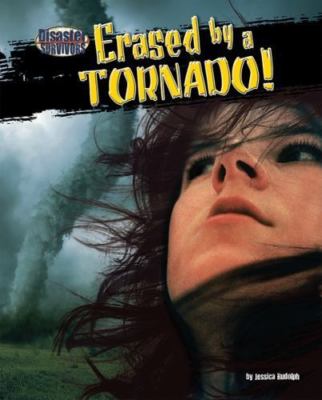 Erased by a Tornado! by Rudolph, Jessica