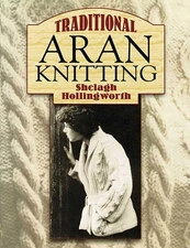 Traditional Aran Knitting (Dover Crafts: Knitting)