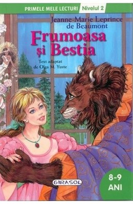 Frumoasa Si Bestia. Primele Mele Lecturi. Nivelul 2 By Fara Auto
