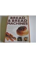 The Complete Book of Bread & Bread Machines, Christine Ingram & Jennie Shapter, 