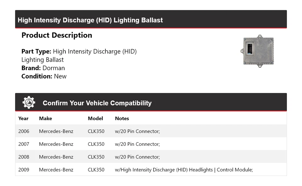 Lastre de iluminación HID Dorman 2007 2008 para Mercedes-Benz CLK350 2006-2009 Foto 2 de 4