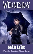 Wednesday Mad Libs: World's Greatest Word Game by Mickie Matheis Paperback Book