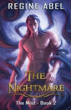 The Nightmare (Mist) by Abel, Regine [Paperback]