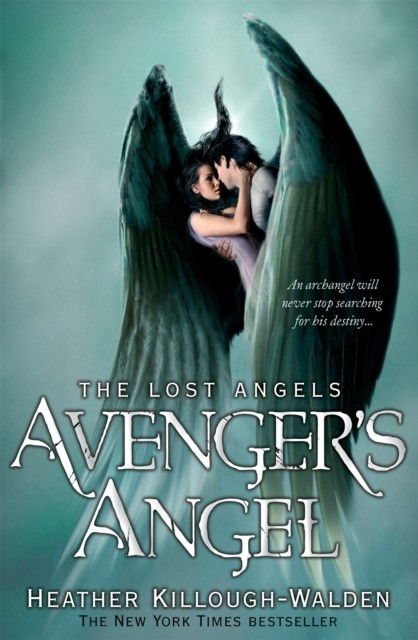 Avengers Angel Lost Angels Book 1 by Heather Killough-Walden PAPERBACK