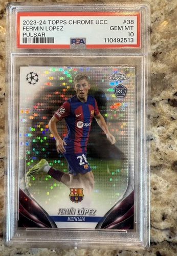 2023-24 Topps Chrome UEFA Club Competition Fermin Lopez Pulsar Refractor PSA 10