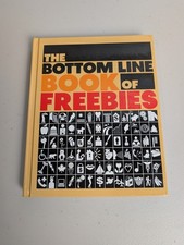 The Bottom Line Book of Freebies Hardcover Illustrated Reference Guide 2001