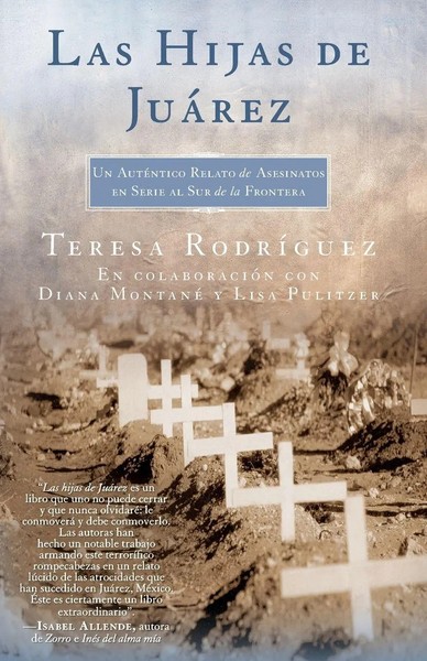 Teresa Rodriguez (U. A.) | Las Hijas De Juarez (Daughters Of Juarez) | Buch-image