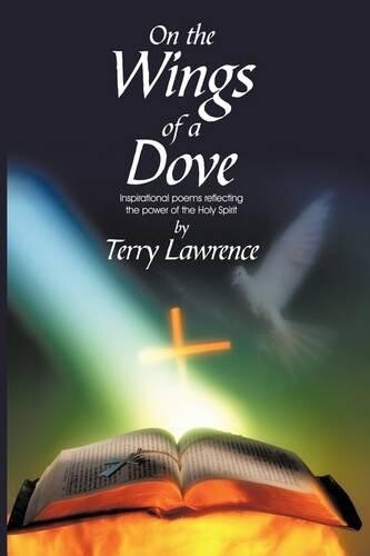 Thumbnail - Terry Lawrence On The Wings Of A Dove (gebundene Ausgabe)