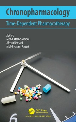 Chronopharmacology | Time-Dependent Pharmacotherapy | Siddiqui (u. a.) | Buch