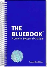 The Bluebook: A Uniform System of Citation (21st Edition) Spiral-bound