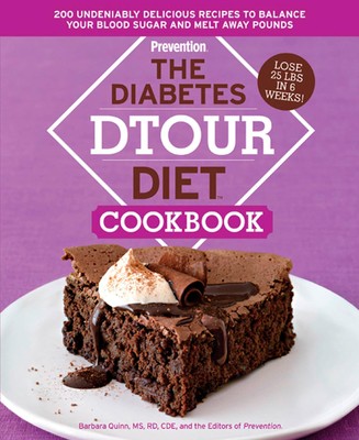The Diabetes DTOUR Diet Cookbook: 200 Undeniably Delicious Recipes to Balanc...