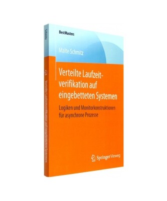 Verteilte Laufzeitverifikation auf eingebetteten Systemen: Logiken und Monitorko