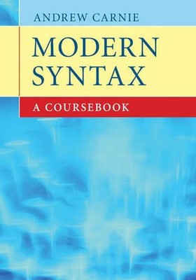 Modern Syntax: A Coursebook by Andrew Carnie (English) Paperback Book