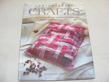 Contemporary Crafts by Katherine Sorrell (2006 HC) Beautiful Home Projects