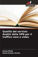 Aruna Malik (U. A.) | Qualità Del Servizio Analisi Della Vpn Per Il Traffico...