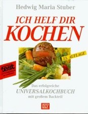 Ich helf dir kochen. Das erfolgreiche Universalkochbuch ... | Buch | Zustand gut