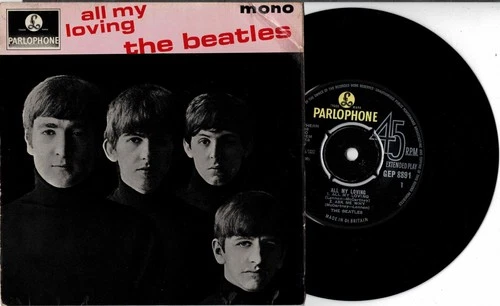 45rpm - THE BEATLES - ALL MY LOVING EP (FIRST PRESSING)