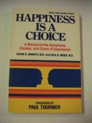 #ad #ad Happiness is a Choice: A Manual on the Symptoms Causes and Cures o VERY GOOD $4.08