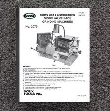 2075 Valve Grinder Instruction Parts Manual Fits Sioux Model 2075 2075 Valve Grinder Instruction Parts Manual Fits Sioux Model 2075