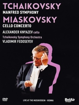 Music Dvd - Pyotr Ilyich Tchaikovsky - Manfred Symphony  - Bel Air Classiques -D