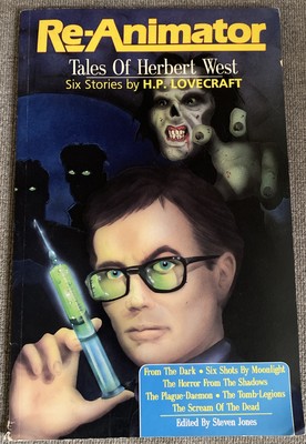 RE-ANIMATOR: TALES OF HERBERT WEST By H. P. Lovecraft