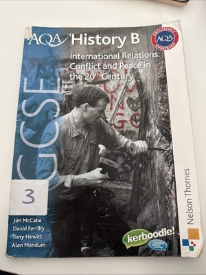 AQA B History International Relations: Conflict And Peace In The 20th Century