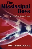 The Mississippi Boys | A Novel Of The Civil War | Jane Bennett Gaddy | Buch