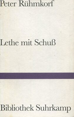 Peter Rühmkorf - Lethe Mit Schuß #B2047375