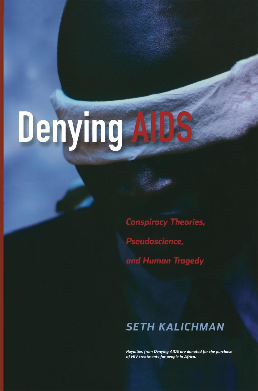 Denying Aids Seth C. Kalichman
