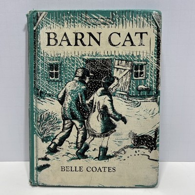 Barn cat by Belle Coates 1955 Hardcore Children s Book ex library  
