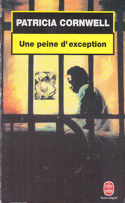 C1 Patricia CORNWELL Kay Scarpetta 4 UNE PEINE D EXCEPTION Poche PORT INCLUS - Photo 1/1
