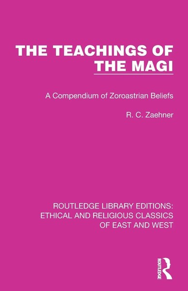 R. C. Zaehner | The Teachings Of The Magi | Taschenbuch | Englisch (2023)-image