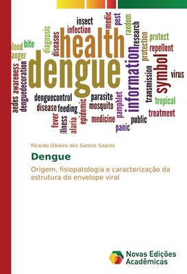 Dengue Ricardo Oliveira dos Santos Soares