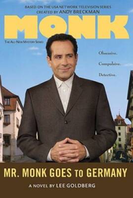 Mr Monk Goes to Germany - Hardcover By Goldberg, Lee - GOOD