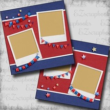 Patriotic Banners - 2 Premade Scrapbook Pages - EZ Layout 6066