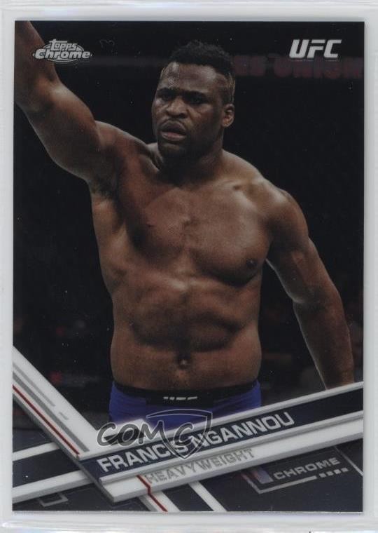 2017 Topps Chrome UFC Francis Ngannou #78 10vd