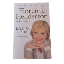 Florence Henderson Life Is Not A Stage From Broadway Baby To A Lovely Lady 2012