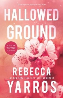 Rebecca Yarros Hallowed Ground (Taschenbuch) Flight & Glory