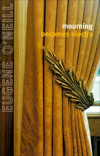 Mourning Becomes Electra (Jonathan Cape Paperback) By Eugene O'Neill